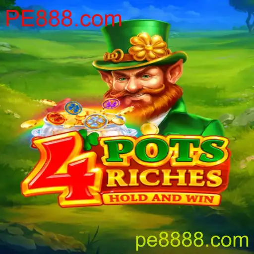 Explorando o Excitante Mundo de 4potsriches no PE888.com