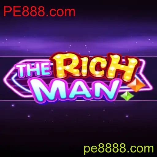 TheRichMan: Um Novo Capítulo no Mundo dos Jogos com PE888.com